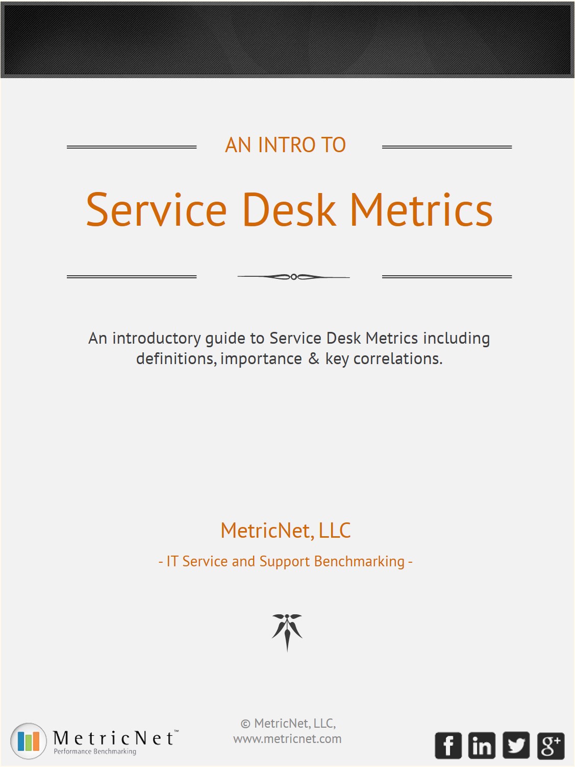 Introduction to IT Service Desk Metrics Definitions & More